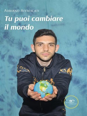 cover image of Tu puoi cambiare il mondo